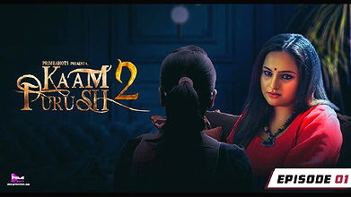Kaam Purush S02 Ep1