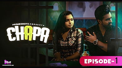 Chapa Ep1 1080p Primeshots