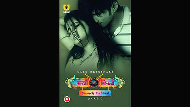 Jaanch Padtaal Part 2 Ep4-6 Ullu