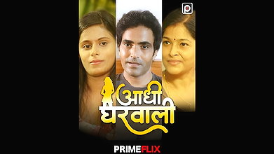 Adhi Gharwali -PrimeFlix