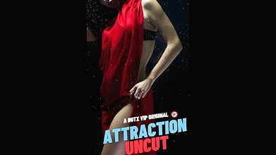 Attraction Uncut Hotx Web-Dl