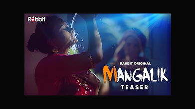 MANGALIK 1&2 || 720p|| Rabbit Original