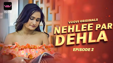 Nehlee Par Dehla Epi 2 voovi