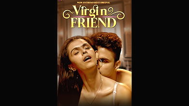 Virgin Friend Ep1-2 Wowentertainment Web