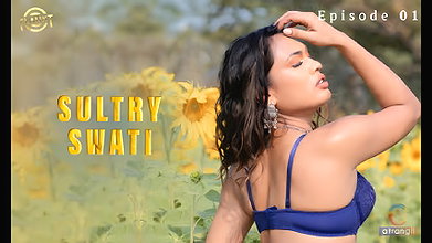 Sultry Swati – Sun Flower