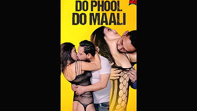 Do Phool Do Maali UncutAdda Web-Dl
