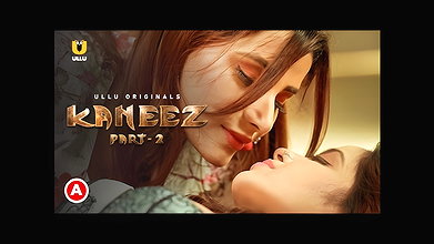 Kaneez ( Part -2 )