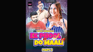 Ek Phool Do Maali P3 Epi 5-6 Voovi