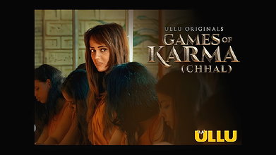 Games Of Karma (Chhal) – 2022 – Hindi Short Film – UllU