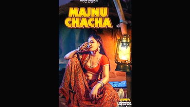 Majnu Chacha Ki Tharki Kahaniya Epi 1-4 WoowOriginal