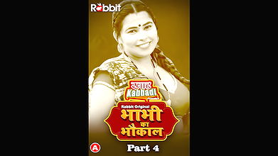 bhabhi ka bhaukal pat 4 rabbitmovies