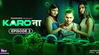 KARO NAA Epi 2 primeshots