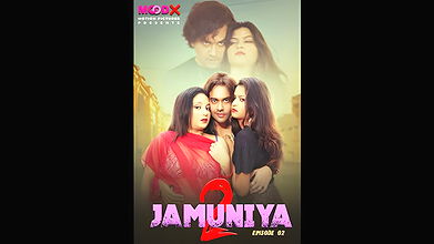 JAMUNIYA s2 Epi 2 Moodx