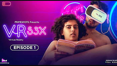 VR S3X Ep01
