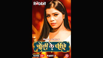 Choli Ke Piche Part 02 Ep3-4 Rabbitmovies