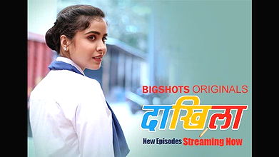 Daakhila Epi 4-6  Bigshots