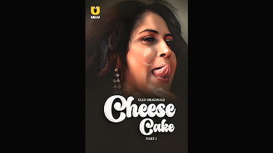 Cheese Cake Part 01 Ep1-3