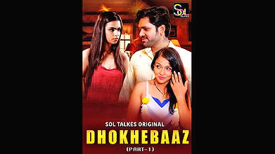 Dhokhebaaz Epi 1-3