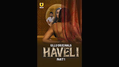 Haveli – Part 1