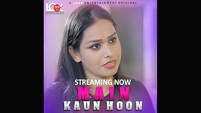 Main kaun Hoon Ep01