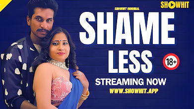 Shameless (2024) ShowHit Originals