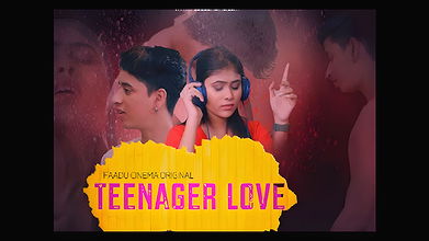 TEENAGER LOVE 2022 1080p Faadu Cinema
