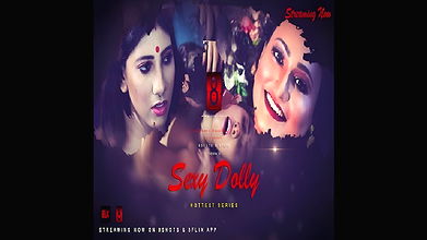 Sexy Dolly Episode 1 & 2