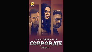 Corporate Part – 01 Ullu