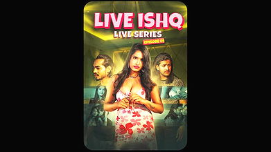 Live Ishq Ep01 MeetX Web-Dl