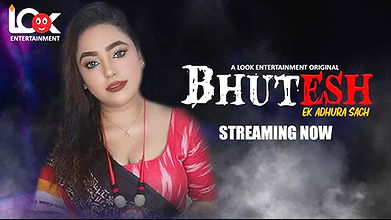 Bhutesh Ep1-4 Lookentertainment