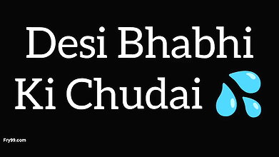 Indian Bhabhi with devar romantic love story