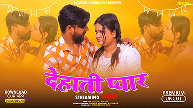 Dehati Pyar Mojflix