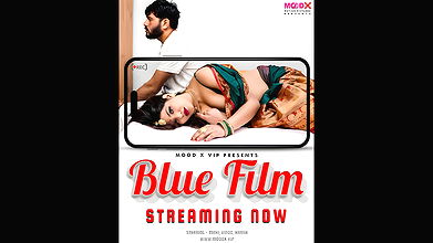 Blue Film Ep1 MoodX