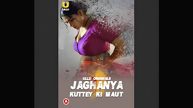 Jaghanya (Kuttey Ki Maut)