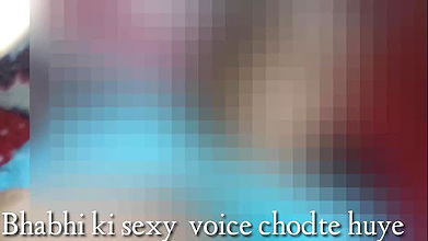 BHabhi Ahaaye Chudaai Voice,bhabhi ki voice