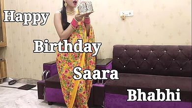 Indian beautiful Saara bhabhi celebrate her birthday with devar ji saara bhabhi give return gift devar ji sexy creampie pussy