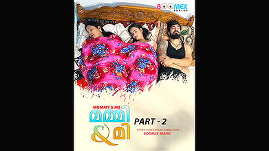 MUMMY & ME Part – 2 BoomeX