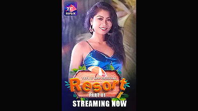 Resort (2025) UNRATED 1080p TeFlix S01E01T02 Hot Web Series