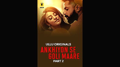 Ankhiyon Se Goli Maare – Part 2