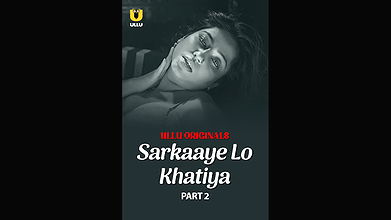 Sarkaaye Lo Khatiya – Part 2