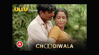 Choodiwala (Part-1)