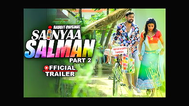 Sainyaa Salman Part 2