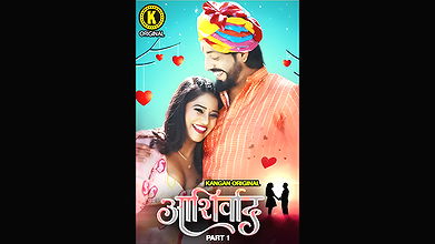 Ashirwad 2025  Kangan S01 Part 1 Hot Series