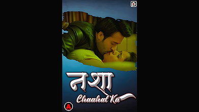 Nasha Chaahat Ka Episode 3 Primeflix