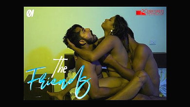 The Friends All Epi – 2020 – Hindi Hot Web Series – EightShots