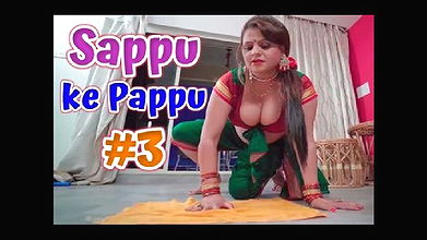 Sappu Ke Pappu All Epi Marge – 2021 – Hindi Hot Web Series – PulsePrime