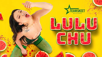 Lulu Chu – The Hottest, Kinkiest, And Coolest Chicks On The Planet