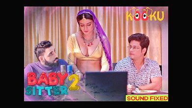 Baby Sitter 2 (2021) 720p Hindi S01 Complete Hot Web Series