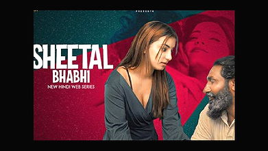 Sheetal Bhabhi – 2021 – Hindi Web Series – WOOW