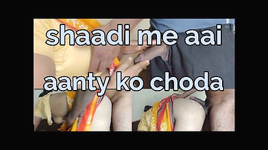 Shaddi me aai Aanty ko ghodi bana kar choda hindi language me bhabhi ko pichhe se doggy position me choda hindi audio mo.